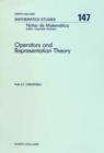 Operators and Representation Theory : Canonical Models for Algebras of Operators Arising in Quantum Mechanics - P.E.T. Jorgensen