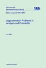 Approximation Problems in Analysis and Probability - M.P. Heble