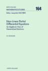 Non-Linear Partial Differential Equations : An Algebraic View of Generalized Solutions - eBook