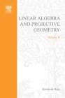 Linear Algebra and Projective Geometry : Linear Algebra and Projective Geometry - eBook