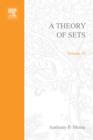 A Theory of Sets : A Theory of Sets - eBook