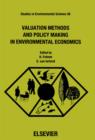 Valuation Methods and Policy Making in Environmental Economics - eBook
