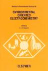 Environmental Oriented Electrochemistry - eBook
