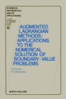 Augmented Lagrangian Methods : Applications to the Numerical Solution of Boundary-Value Problems - eBook