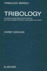 Tribology: a systems approach to the science and technology of friction, lubrication, and wear - eBook