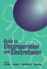 Guide to Electroporation and Electrofusion - eBook