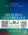 Microbial Glycobiology : Structures, Relevance and Applications - eBook