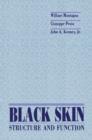 Black Skin : Structure and Function - eBook