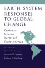 Earth System Responses to Global Change : Contrasts Between North and South America - eBook
