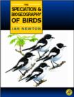 Speciation and Biogeography of Birds - eBook