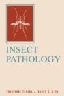 Insect Pathology - Yoshinori Tanada