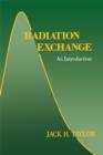 Radiation Exchange : An Introduction - eBook