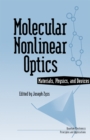 Molecular Nonlinear Optics : Materials, Physics, and Devices - eBook