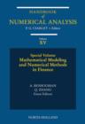 Mathematical Modelling and Numerical Methods in Finance : Special Volume - eBook