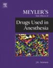 Meyler's Side Effects of Drugs Used in Anesthesia - eBook