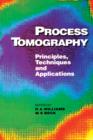 Process Tomography : Principles, Techniques and Applications - M S Beck