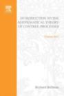 Introduction to the Mathematical Theory of Control Processes: Linear Equations and Quadratic Criteria v. 1 - eBook