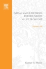 Initial Value Methods for Boundary Value Problems: Theory and Application of Invariant Imbedding - eBook