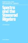Spectra and the Steenrod Algebra : Modules over the Steenrod Algebra and the Stable Homotopy Category - eBook