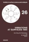 Vibrations At Surfaces 1985 - eBook