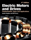 Electric Motors and Drives : Fundamentals, Types and Applications - Book