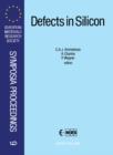 Science and Technology of Defects in Silicon - eBook