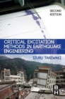 Critical Excitation Methods in Earthquake Engineering - Book