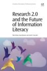 Research 2.0 and the Future of Information Literacy - Book