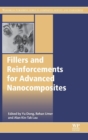Fillers and Reinforcements for Advanced Nanocomposites - Book