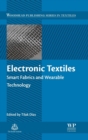 Electronic Textiles : Smart Fabrics and Wearable Technology - Book