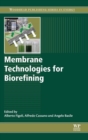 Membrane Technologies for Biorefining - Book