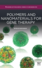 Polymers and Nanomaterials for Gene Therapy - Book