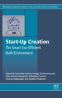 Start-Up Creation : The Smart Eco-efficient Built Environment - Book
