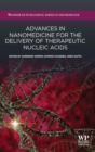 Advances in Nanomedicine for the Delivery of Therapeutic Nucleic Acids - Book