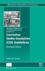 Corrosion Under Insulation (CUI) Guidelines : Revised - Book