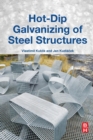 Hot-Dip Galvanizing of Steel Structures - Book