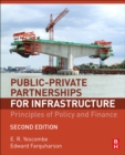 Public-Private Partnerships for Infrastructure : Principles of Policy and Finance - Book