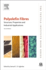 Polyolefin Fibres : Structure, Properties and Industrial Applications - Book