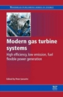 Modern Gas Turbine Systems : High Efficiency, Low Emission, Fuel Flexible Power Generation - Book