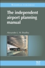 The Independent Airport Planning Manual - Book