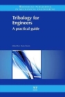 Tribology for Engineers : A Practical Guide - Book