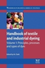 Handbook of Textile and Industrial Dyeing : Principles, Processes and Types of Dyes - Book