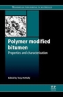 Polymer Modified Bitumen : Properties and Characterisation - Book