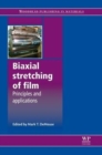 Biaxial Stretching of Film : Principles and Applications - Book