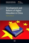 Development and Reform of Higher Education in China - Book