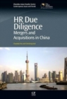 HR Due Diligence : Mergers and Acquisitions in China - Book