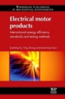 Electrical Motor Products : International Energy-Efficiency Standards and Testing Methods - Book