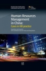 Human Resources Management in China : Cases in HR Practice - Book