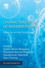 Characterization of Nanomaterials : Advances and Key Technologies - Book