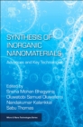 Synthesis of Inorganic Nanomaterials : Advances and Key Technologies - Book